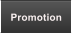 Promotion